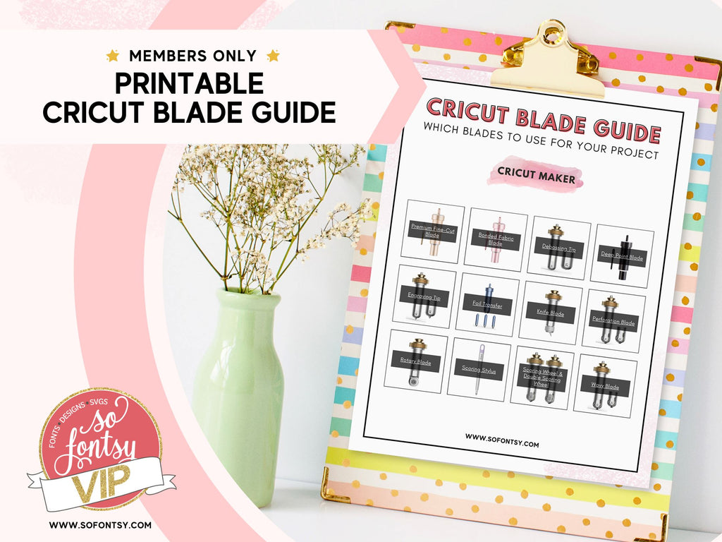 Cricut Blade Guide Printable VIP Resource So Fontsy