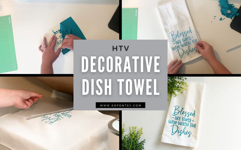 DIY HTV Decorative Dish Dish Towel