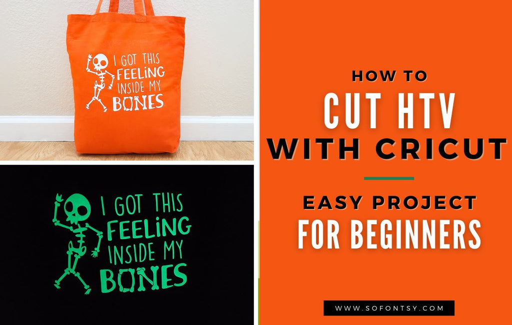 Cricut Beginner Tutorial: How to Use Heat Transfer Vinyl - So Fontsy