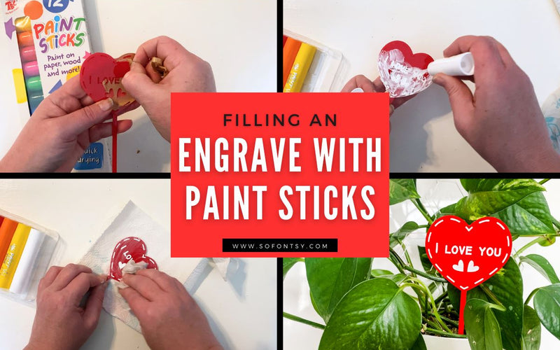 Plant Stake- Filling an Acrylic Engrave with a Paint Stick