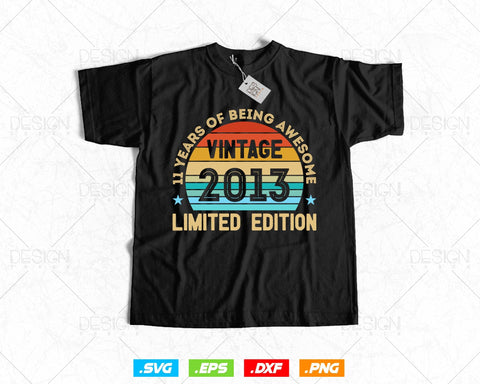 11 Years Of Being Awesome Vintage Limited Edition Birthday Vector T shirt Design Png Svg Files, Birthday gift svg files for cricut SVG DesignDestine 