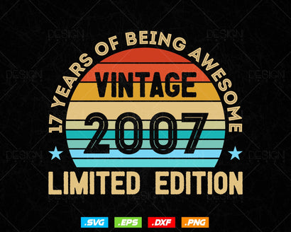 17 Years Of Being Awesome Vintage Limited Edition Birthday Vector T shirt Design Png Svg Files, Birthday gift svg files for cricut SVG DesignDestine 