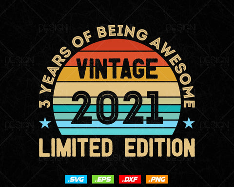 3 Years Of Being Awesome Vintage Limited Edition Birthday Vector T shirt Design Png Svg Files, Birthday gift svg files for cricut SVG DesignDestine 