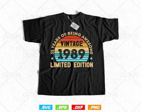 35 Years Of Being Awesome Vintage Limited Edition Birthday Vector T shirt Design Png Svg Files, Birthday gift svg files for cricut SVG DesignDestine 