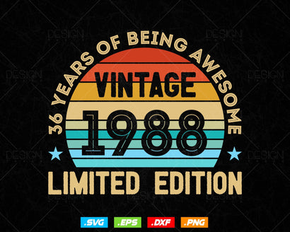 36 Years Of Being Awesome Vintage Limited Edition Birthday Vector T shirt Design Png Svg Files, Birthday gift svg files for cricut SVG DesignDestine 