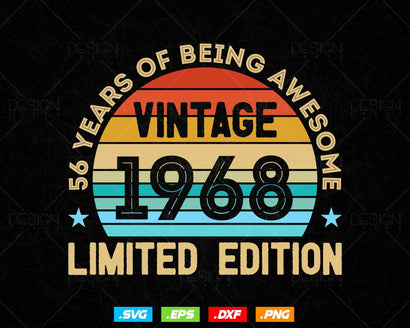 56 Years Of Being Awesome Vintage Limited Edition Birthday Vector T shirt Design Png Svg Files, Birthday gift svg files for cricut SVG DesignDestine 