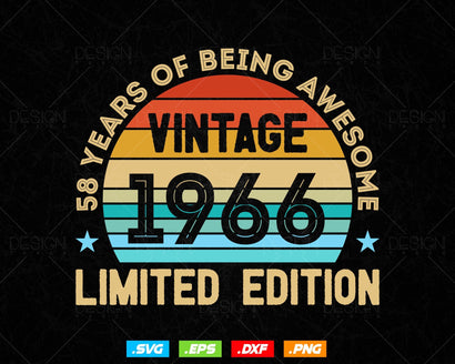 58 Years Of Being Awesome Vintage Limited Edition Birthday Vector T shirt Design Png Svg Files, Birthday gift svg files for cricut SVG DesignDestine 