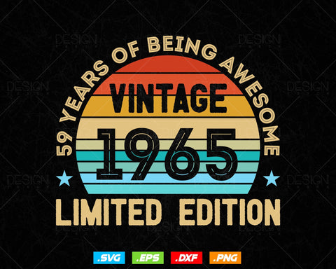 59 Years Of Being Awesome Vintage Limited Edition Birthday Vector T shirt Design Png Svg Files, Birthday gift svg files for cricut SVG DesignDestine 