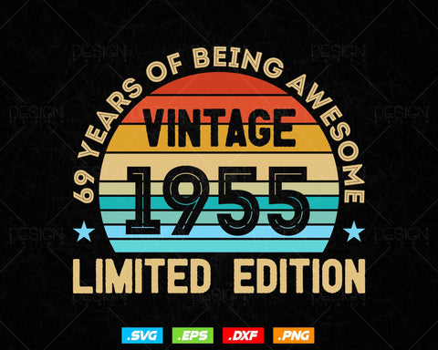 69 Years Of Being Awesome Vintage Limited Edition Birthday Vector T shirt Design Png Svg Files, Birthday gift svg files for cricut SVG DesignDestine 
