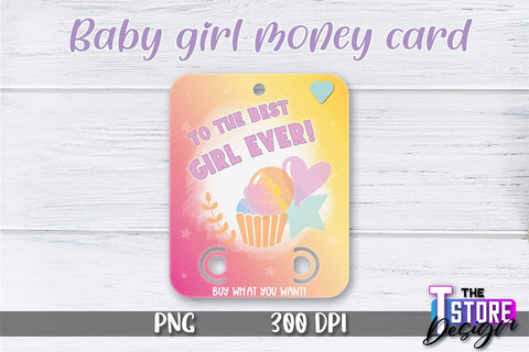 Baby Girl Money Card PNG Design | Girl Money Holder | Baby PNG Sublimation The T Store Design 