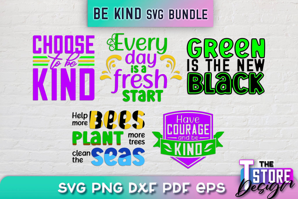 Be Kind SVG | Kindness Quotes SVG | Happy Design v.1 - So Fontsy