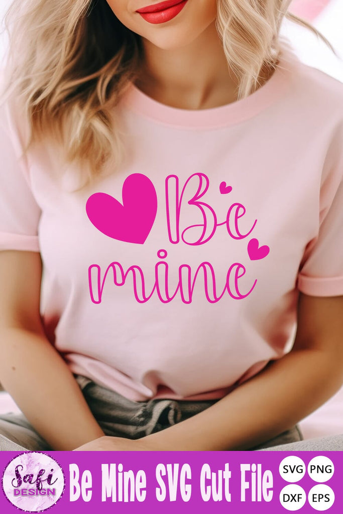 Be MIne Valentine's Day SVG PNG - So Fontsy