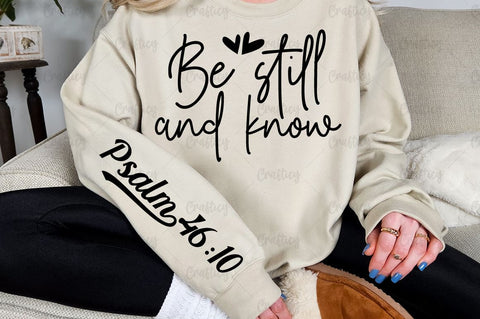 Be still and know Sleeve SVG Design SVG Designangry 