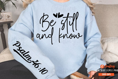 Be still and know Sleeve SVG Design SVG Designangry 