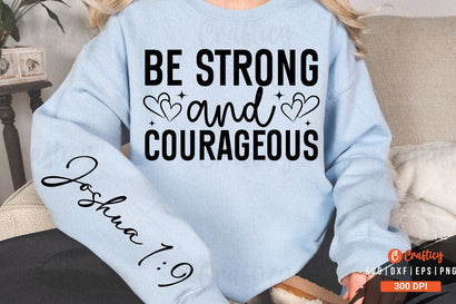 Be strong and courageous Sleeve SVG Design SVG Designangry 