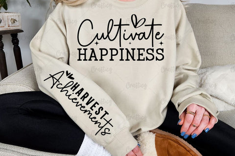 Cultivate happiness Sleeve SVG Design SVG Designangry 