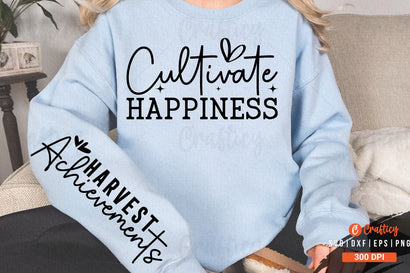 Cultivate happiness Sleeve SVG Design SVG Designangry 