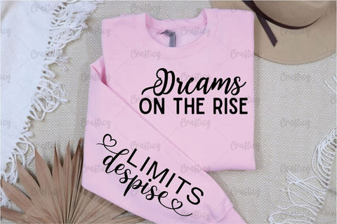Dreams on the rise Sleeve SVG Design SVG Designangry 