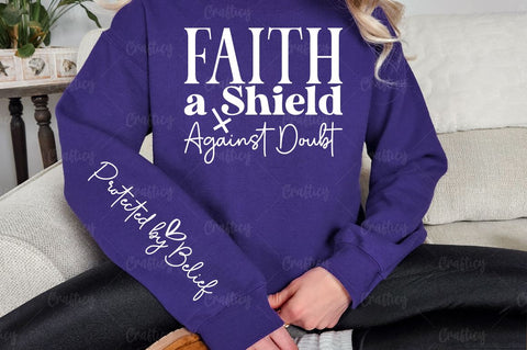 Faith a Shield Against Doubt Sleeve SVG Design SVG Designangry 