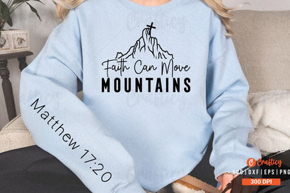 Faith can move mountains Sleeve SVG Design SVG Designangry 
