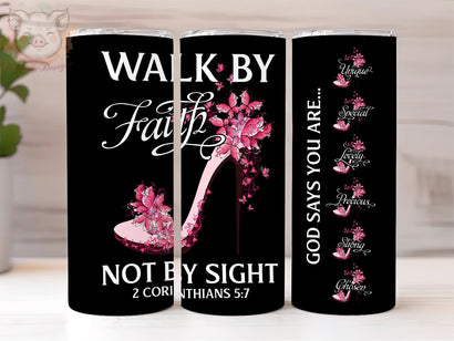 Faith High Heels Walk By Faith Not By Sight 20 oz Tumbler, Jesus lover Catholic Christians PNG Downloads, Sublimation Design, Digital, Digital Download PNG Sublimation Lara' s Designs 