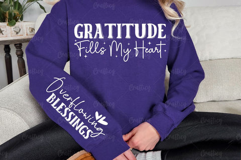 Gratitude Fills my Heart Sleeve SVG Design SVG Designangry 