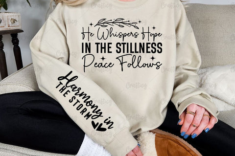 He Whispers Hope in the Stillness Peace Follows Sleeve SVG Design SVG Designangry 
