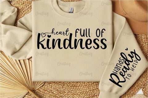 Heart full of kindness Sleeve SVG Design SVG Designangry 