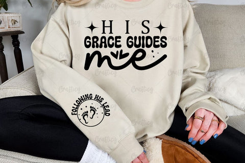 His Grace Guides Me Sleeve SVG Design SVG Designangry 