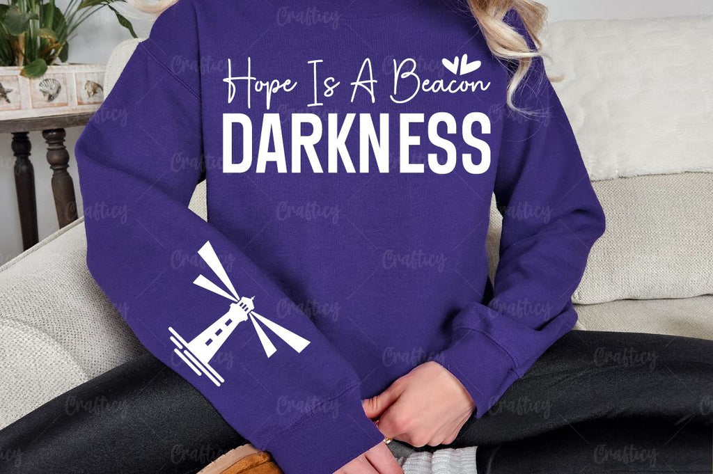 Hope is a beacon darkness Sleeve SVG Design - So Fontsy