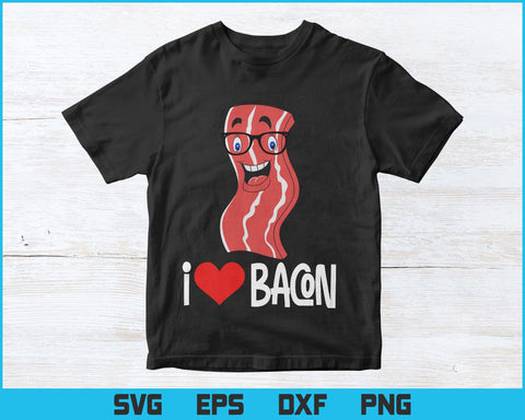 I Love Bacon Geeky Glasses Svg Png Files, Bacon T-shirt Design Svg Files for Cricut SVG DesignDestine 