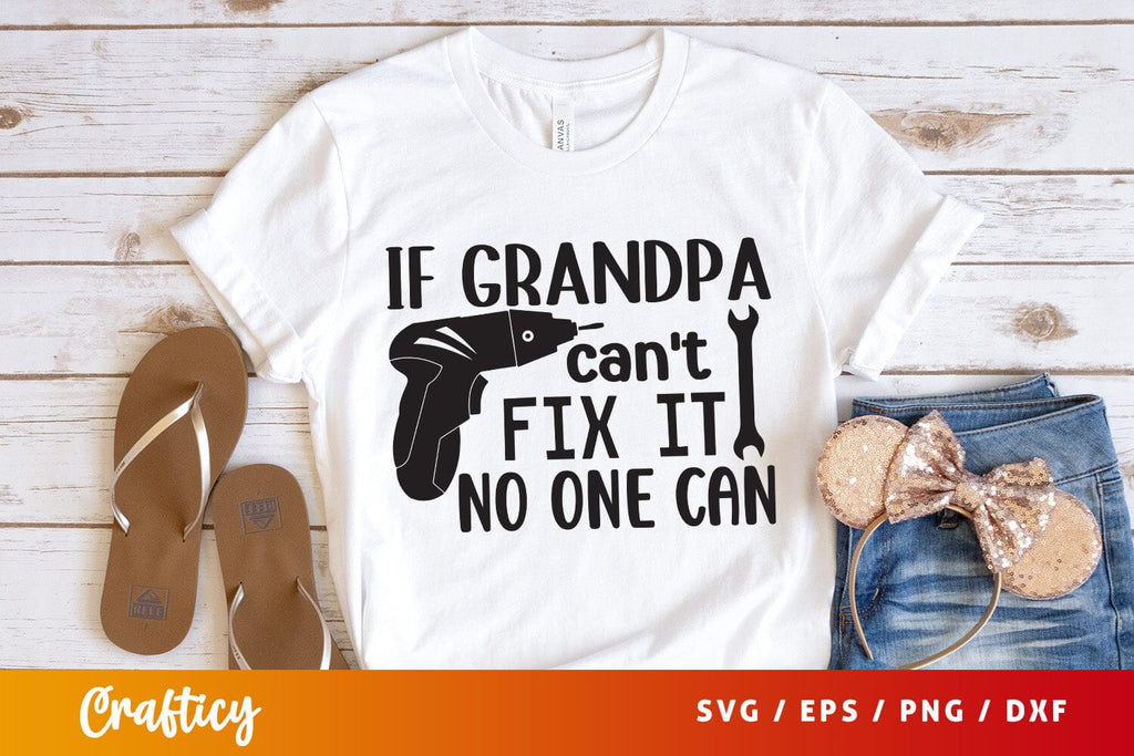 'If Grandad Can't Fix It' Hoodie - Funny Father's Day Gift From D&H CLOTHING UK