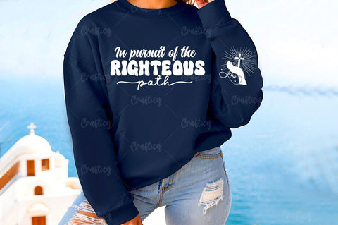 In pursuit of the righteous path Sleeve SVG Design SVG Designangry 