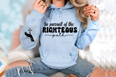 In pursuit of the righteous path Sleeve SVG Design SVG Designangry 