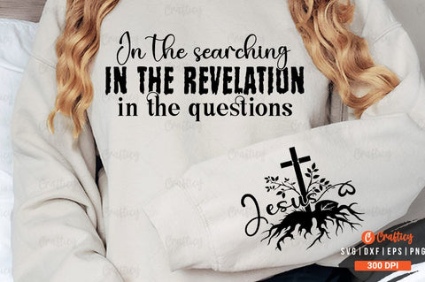 In the searching in the revelation in the questions Sleeve SVG Design SVG Designangry 