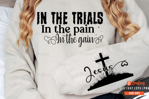 In the trials in the pain in the gain Sleeve SVG Design SVG Designangry 