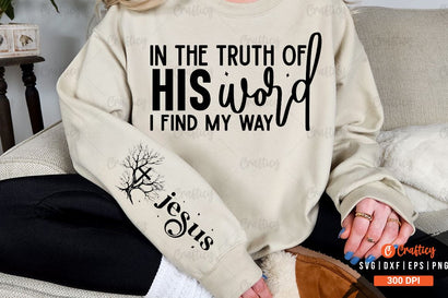 In the truth of His word I find my way Sleeve SVG Design SVG Designangry 