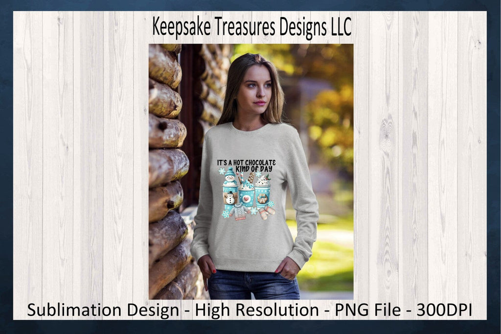 http://sofontsy.com/cdn/shop/files/its-a-hot-chocolate-kind-of-day-sublimation-png-winter-t-shirt-design-winter-stickers-winter-coffee-cups-knitted-sweater-and-gloves-digital-download-sublimation-keepsake--630095_1024x1024.jpg?v=1703099953