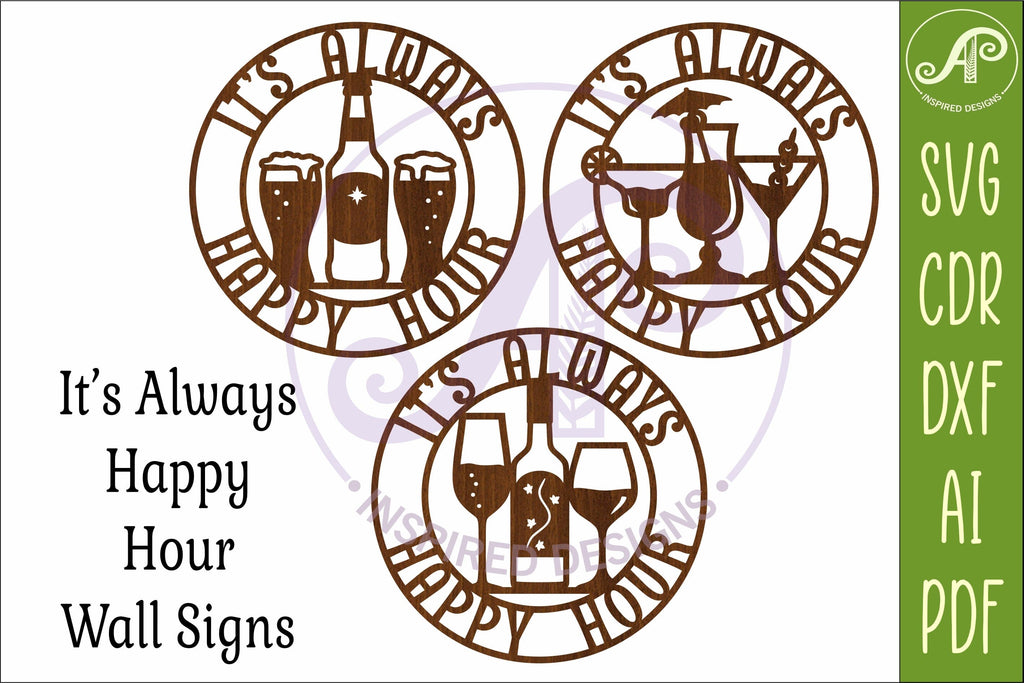It's Always Happy Hour SVG Bundle | Beer Wine Cocktail Bar Sign