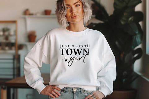 Just a Small Town Girl Svg File, Country Girl Svg, Southern Girl Svg, Small Town Girl Svg, Positive svg, Teen Shirt Svg, Mom Mode Svg SVG DesignDestine 