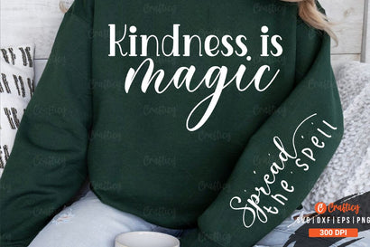 Kindness is magic Sleeve SVG Design SVG Designangry 