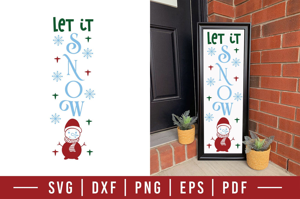 Let It Snow | Christmas Porch Sign SVG - So Fontsy