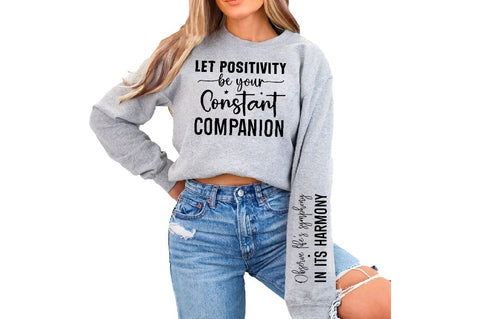 Let positivity be your constant companion Sleeve SVG Design, Inspirational sleeve SVG, Motivational Sleeve SVG Design, Positive Sleeve SVG SVG Regulrcrative 