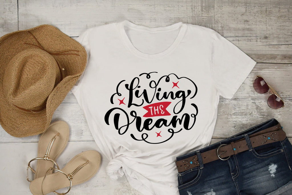 Living The Dream Svg Funny And Sarcastic Quotes - So Fontsy