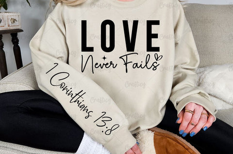 Love never fails Sleeve SVG Design SVG Designangry 