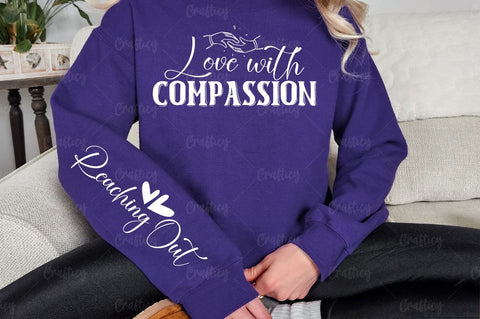 Love with Compassion Sleeve SVG Design SVG Designangry 