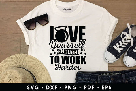 Love Yourself Enough to Work Harder - Workout SVG SVG CraftLabSVG 