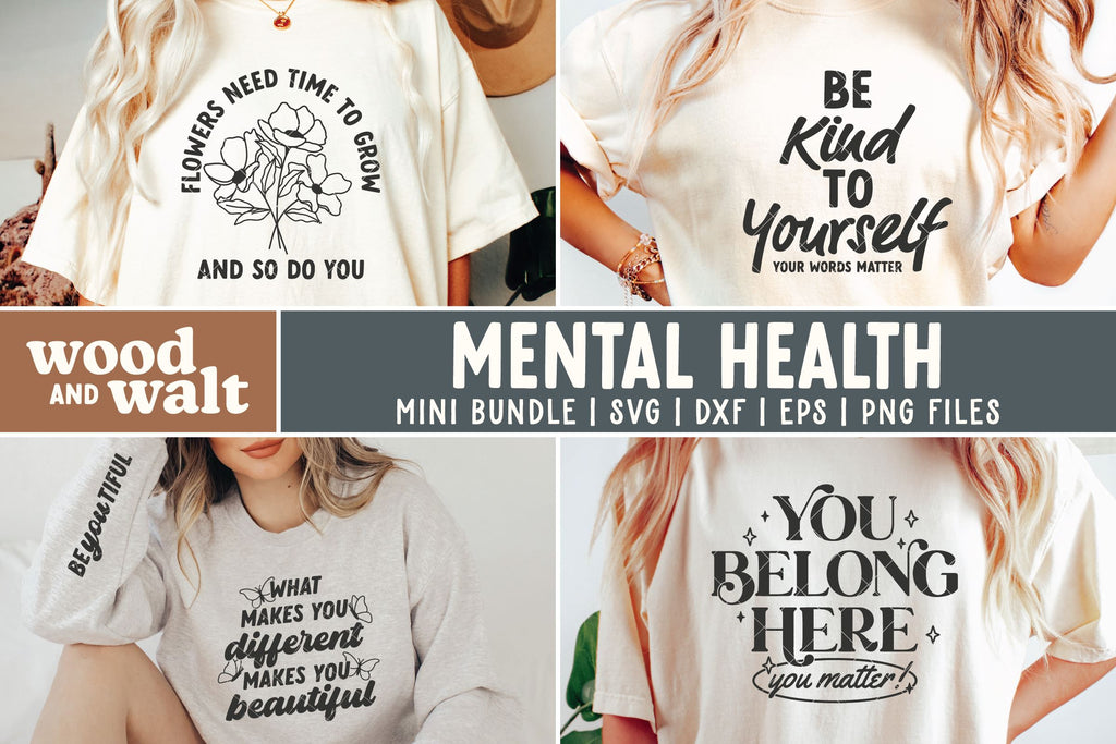 Inspirational SVG Bundle | Mental Health Designs - So Fontsy