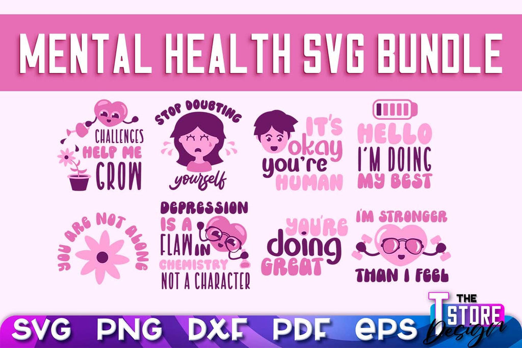 Mental Health SVG | Motivational Quotes Design | Funny SVG v.1 - So Fontsy