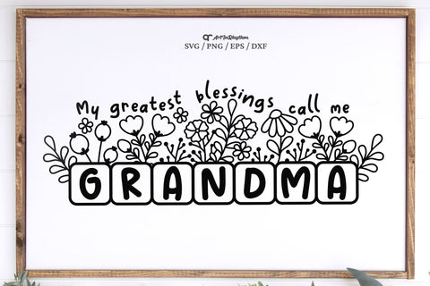 My greatest blessings call me grandma Svg, Grandma Svg, Grandma Svg Design SVG Artinrhythm shop 